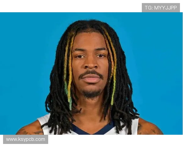 贾·莫兰特：从天才新星到联盟超级巨星的崛起之路